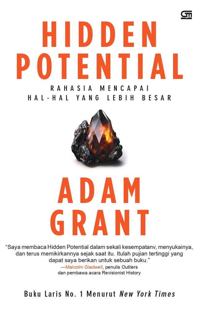 Hidden Potential : Rahasia mencapai hal-hal yang lebih besar